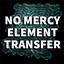 No Mercy Element Transfer logo