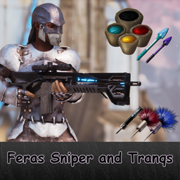 Feras Sniper and Tranqs