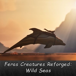 Feras Creature Reforged: Wild Seas [Open Beta]