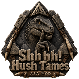 Shhhhh - Hush Tames [WIP]