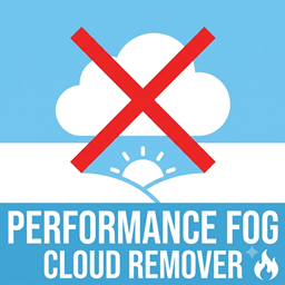 Simple Performance Fog & Cloud Remover